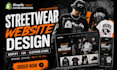 design streetwear website clothing brand store,y2k shopify store