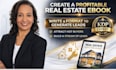 write and format a real estate ebook for lead generation