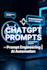 create custom chatgpt prompts and expert prompt engineering solutions