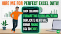 clean, marge, spilt, organize and format excel and CSV data