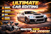 cinematic car video editing