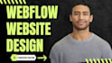 design or develop webflow website, figma to webflow, webflow developer