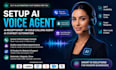 setup ai voice agent ai receptionist ai cold calling agent ai chatbot automation