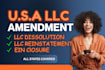 file llc amendment, llc reinstatement, dissolution and ein closure