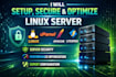 setup, secure and optimize linux server, cpanel, apache