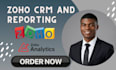 setup zoho analytics, zoho crm dashboards, kpi reports, zoho books, zoho reports
