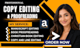 professionally proofread and copy edit your book manuscript for amazon KDP