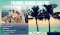 do cinematic travel and tours video editing