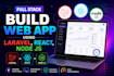 build full stack web app using laravel, react, node js