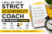 be your strict accountability coach for productivity