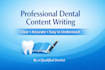 professional dental and medical content writing