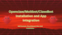 install openclaw, clawdbot, hermes agent, do app integration with openclaw agent