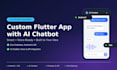 build a custom flutter app with ai chatbot integration