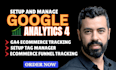 fix ga4, setup ecommerce tracking, GTM, server side and google ads expert