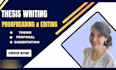 professionally proofread and edit your thesis, dissertation or research proposal