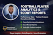provide football soccer player performance analytics and scout ready reports
