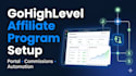 set up your gohighlevel affiliate program, affiliate manager