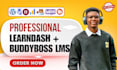 build wordpress lms website with learndash and buddyboss