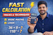 teach you fast calculation tricks using vedic maths and logic