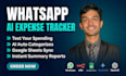 build whatsapp automation expense tracker using n8n or API