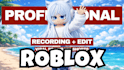 record and edit viral roblox brainrots shorts