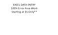 do excel data entry, data cleaning, and spreadsheet work