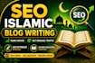 write islamic and educational SEO articles