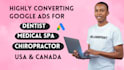 setup google ads campaign for dentist, medical spa, chiropractor