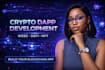develop a dapp for your crypto project, defi, nft, and web3 platform