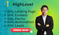 setup landing page, funnels, forms, automations, leads