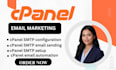 fix cpanel SMTP setup cpanel configuration cpanel email sending email marketing