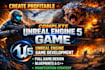 create profitable complete unreal engine 5 game, unreal engine game development
