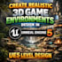 create realistic 3d game environments design in unreal engine 5 ue5 level design