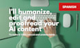 humanize, edit and proofread your spanish ai content