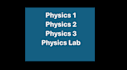 teach physics 1, physics 2 and physics lab