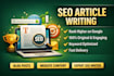 write SEO article writing and research