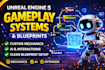 create unreal engine 5 gameplay systems and blueprints