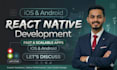 create professional mobile apps development and bugs fix in react native