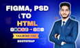convert figma to html, xd to html, psd to html responsive tailwind and bootstrap