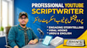 write engaging youtube scripts and viral video content