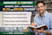 humanize ai content rewrite edit proofread blog ebook content