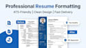 format, edit, ats resume and desing your resume professional