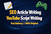 write SEO blog articles and gaming youtube scripts