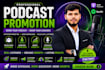 podcasts promotion massive downloads massive audiences