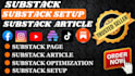 do substack setup, promotion, page and article optimization
