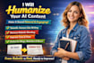 humanize ai generated content into natural and polished content