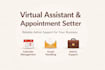 be your appointment setter and virtual admin assistant