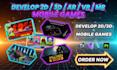 develop 2d 3d ar VR and mr mobile games