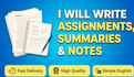 write assignments, summaries, and academic notes