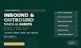 build ai inbound and outbound voice call agents